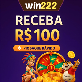 win222 Ganhe R$ 100,00 Gratis